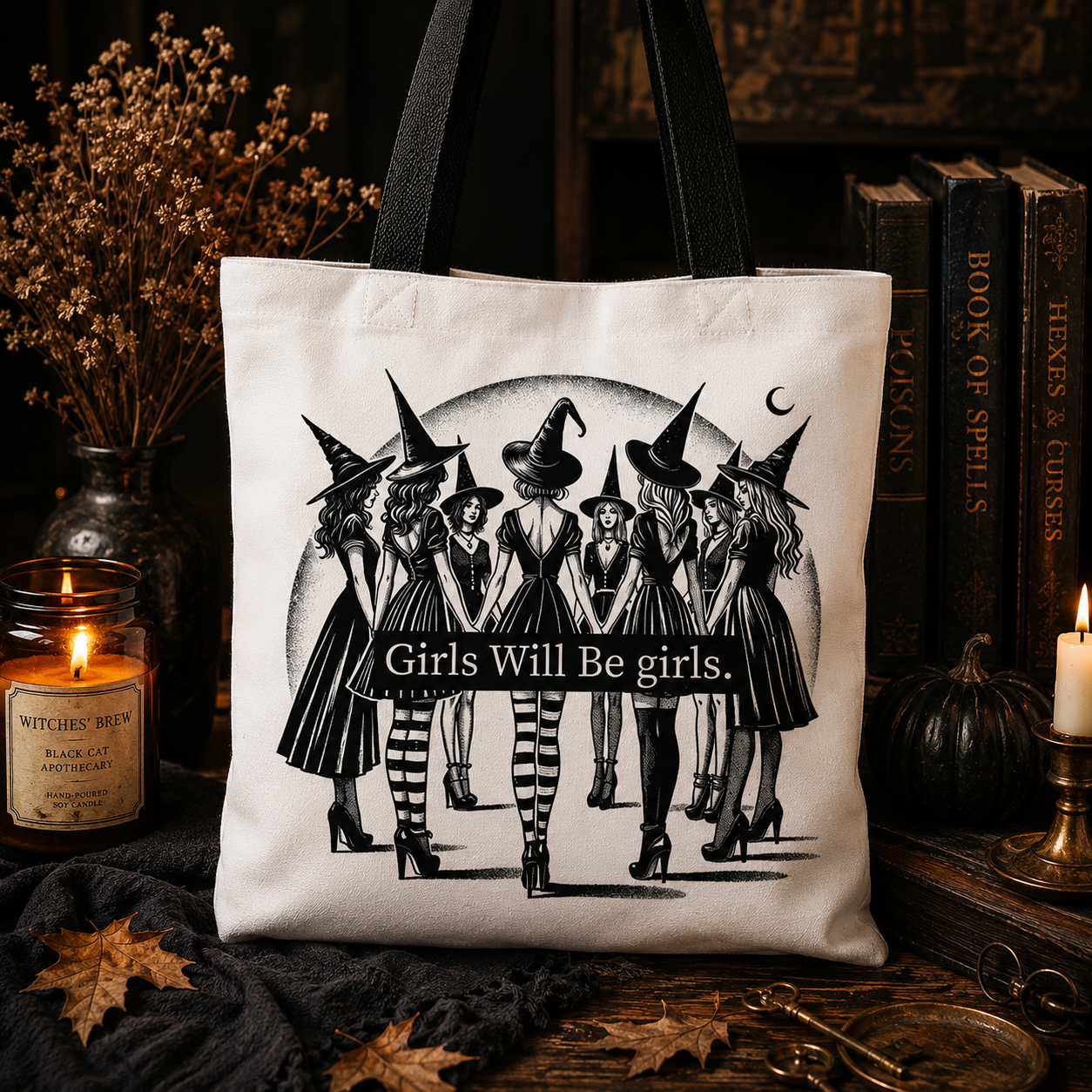 Girls Will Be Girls Witchy Tote