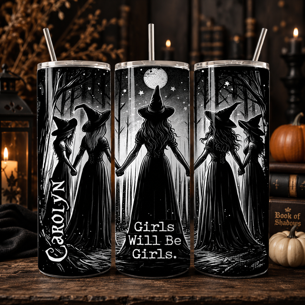 Girls Will Be Girls – Midnight Coven 20oz Tumbler