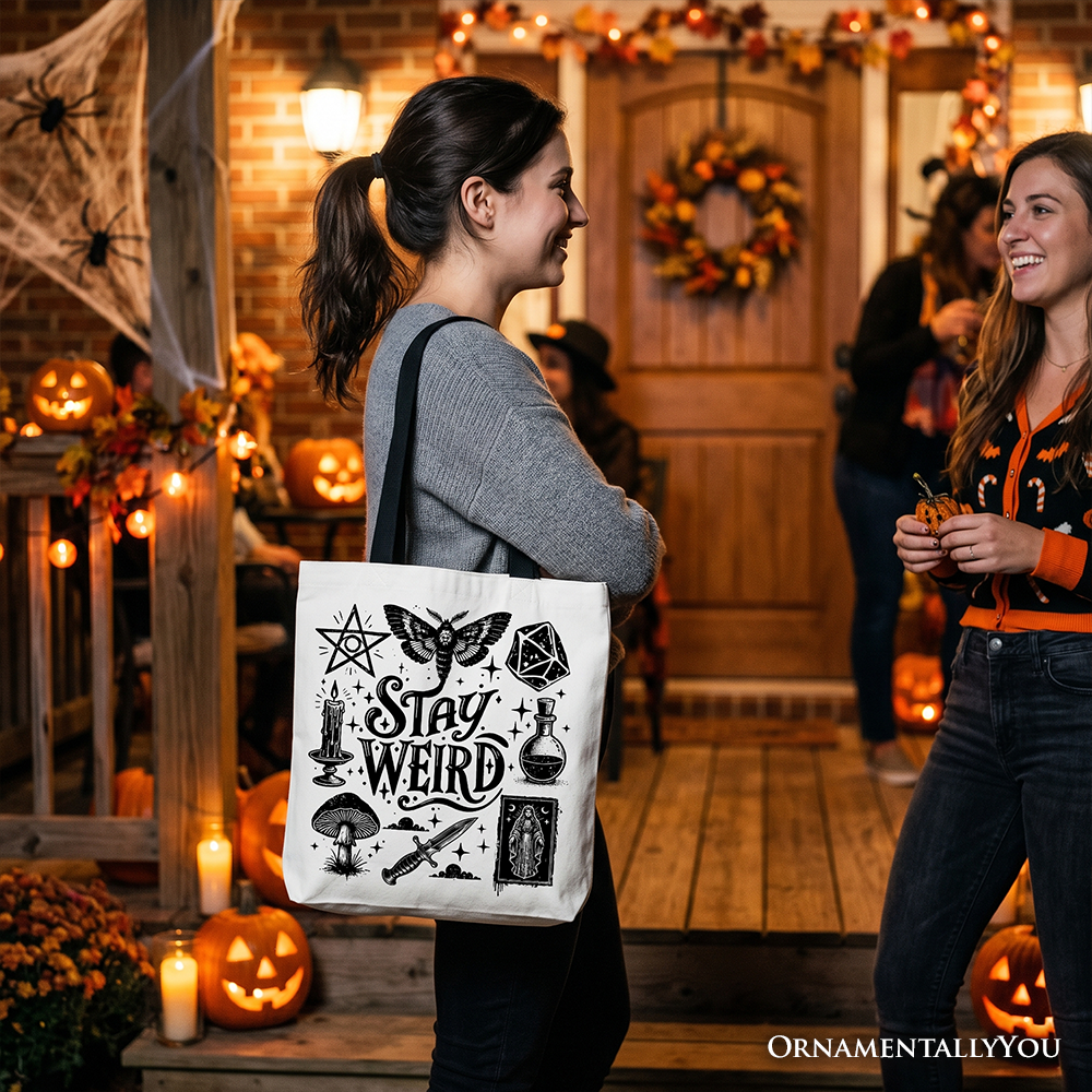 Stay Weird Witchy Tote